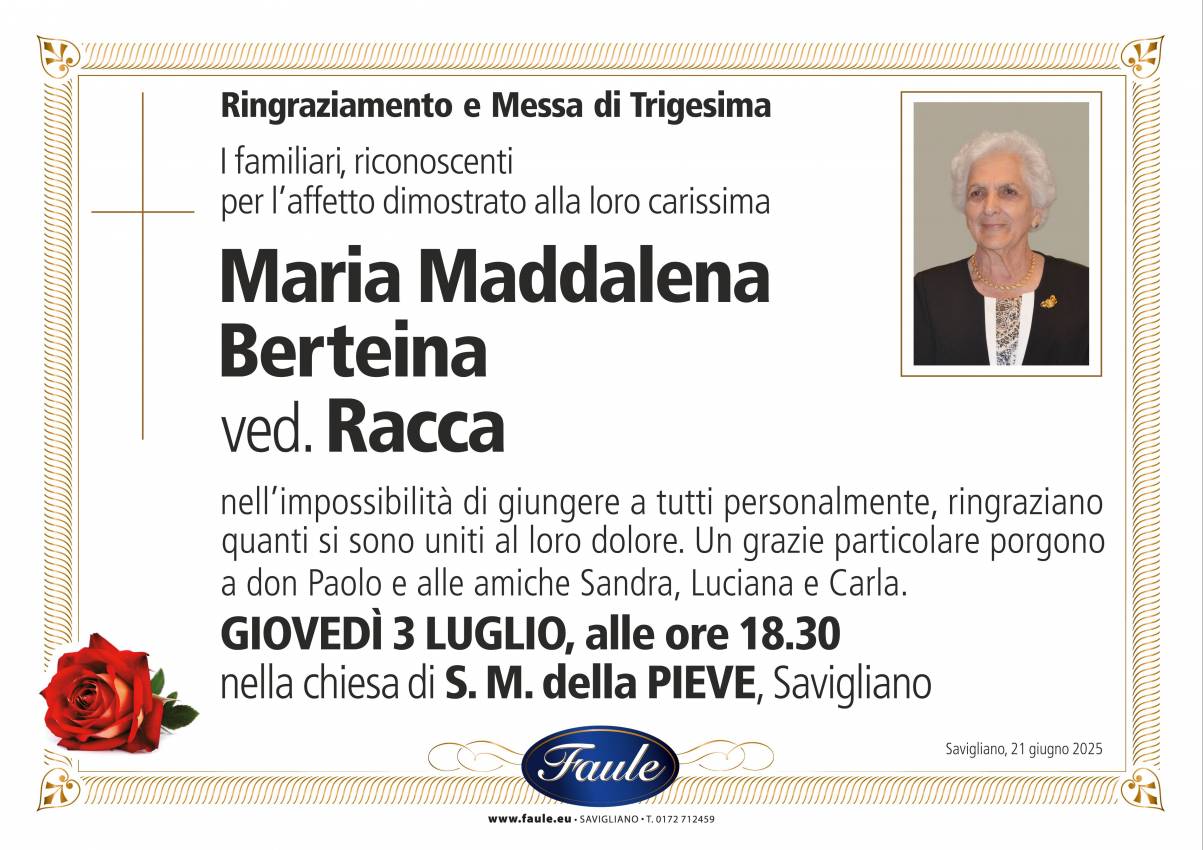 Trigesima Maria Maddalena Berteina ved. Racca Onoranze funebri Faule